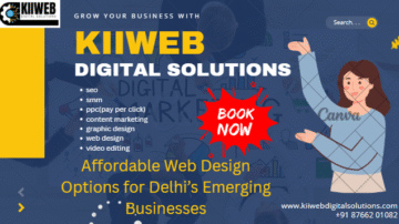Affordable Web Design Options for Delhi’s Emerging Businesses