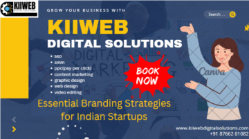 Essential Branding Strategies for Indian Startups