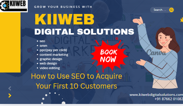 How to Use SEO to Acquire Your First 10 Customers